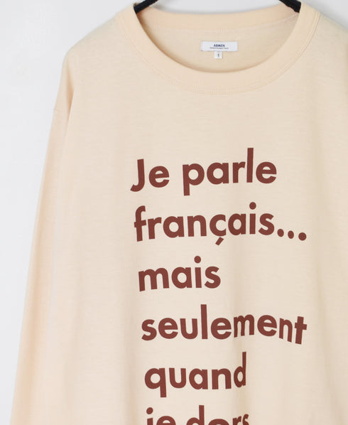 NFA2351P46 4.4oz COTTON JERSEY "JE PARLE"CREW NECK OVERSIZE L/SL T