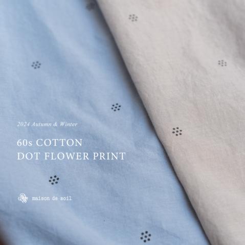 ドットでつくった小さな花柄 "60s COTTON DOT FLOWER PRINT" by mai…