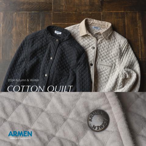 薄い、軽い、暖かい。 ARMEN ”COTTON QUILT”