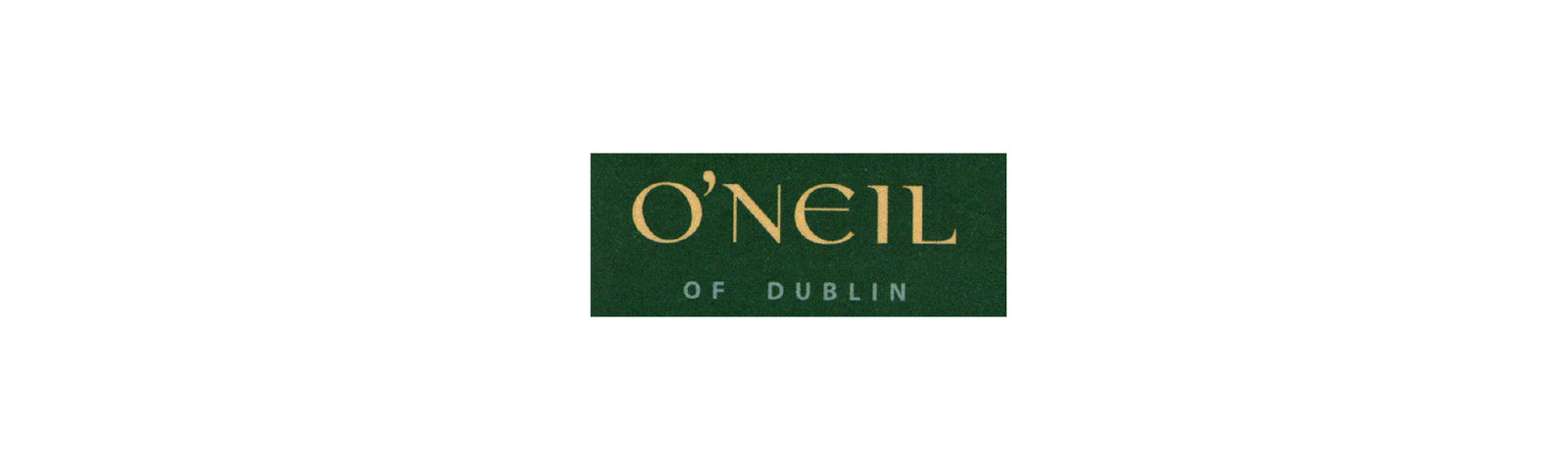 O'NEIL OF DUBLIN